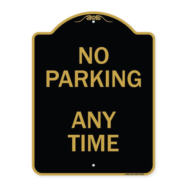 Signmission Designer Series-No Parking Anytime, Black & Gold Heavy-Gauge Aluminum, 24" x 18", BG-1824-9965 A-DES-BG-1824-9965 - main